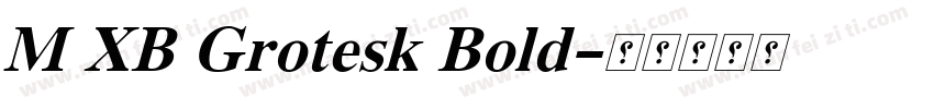 M XB Grotesk Bold字体转换